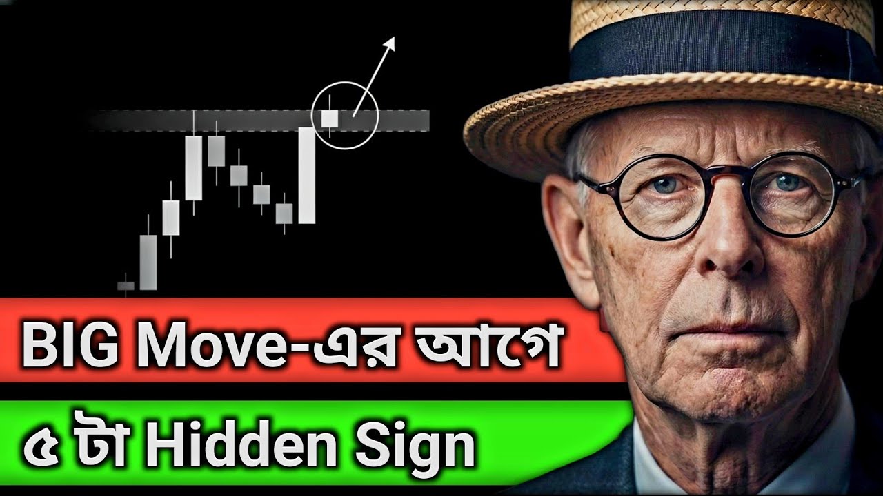 5 Hidden Signs Before Every BIG Market Move | Breakout Secrets No One Teaches (Bengali) #Trading 