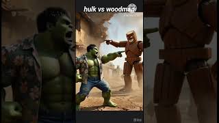 “Hulk vs Woodman: Jungle Ka Mahasangram”“Hulk vs Woodman: Green Rage vs Forest Power”#hulk #shorts