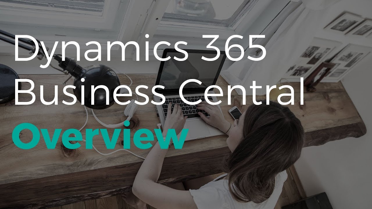Dynamics 365 Business Central Overview | Sikich - YouTube