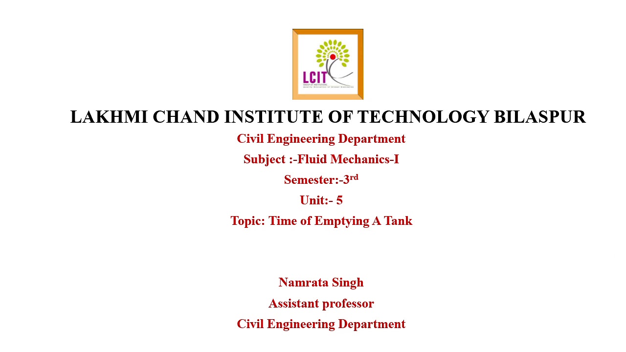 Fluid Mechanics-I U-5 L-7 Time Required For Emptying Tank