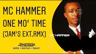 Hammer - One mo&#39; Time [Jam&#39;s Ext.Rmx]
