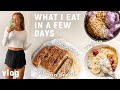 What i eat in a few days  vlog  healthy vegan recipes