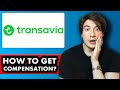 How to get compensation from Transavia France | Fast & Easy 2025