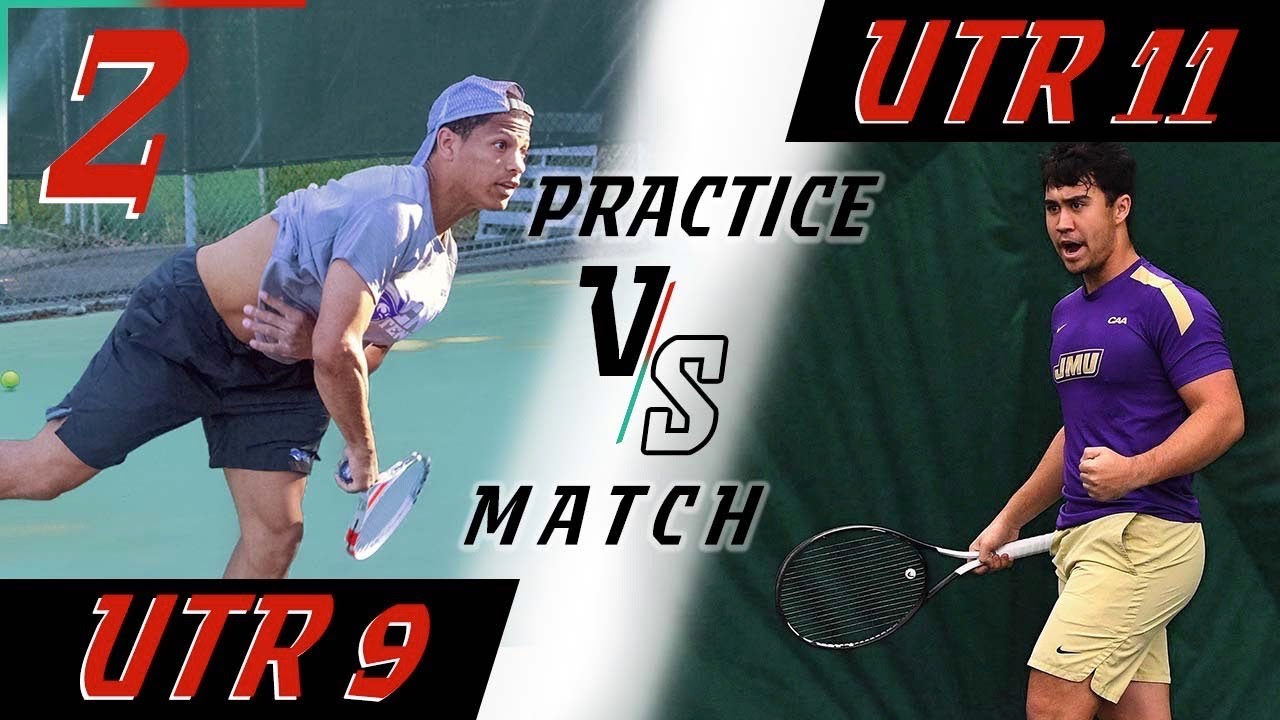 Next Gen Tennis Set NTRP 5 0 UTR 9 Vs D1 JMU Tennis Player UTR 11