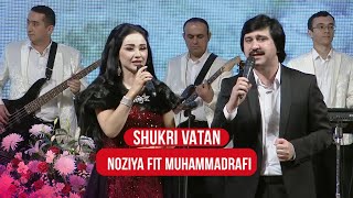 Noziya Karomatullo & Muhammadrafi Karomatullo - Shukri Vatan