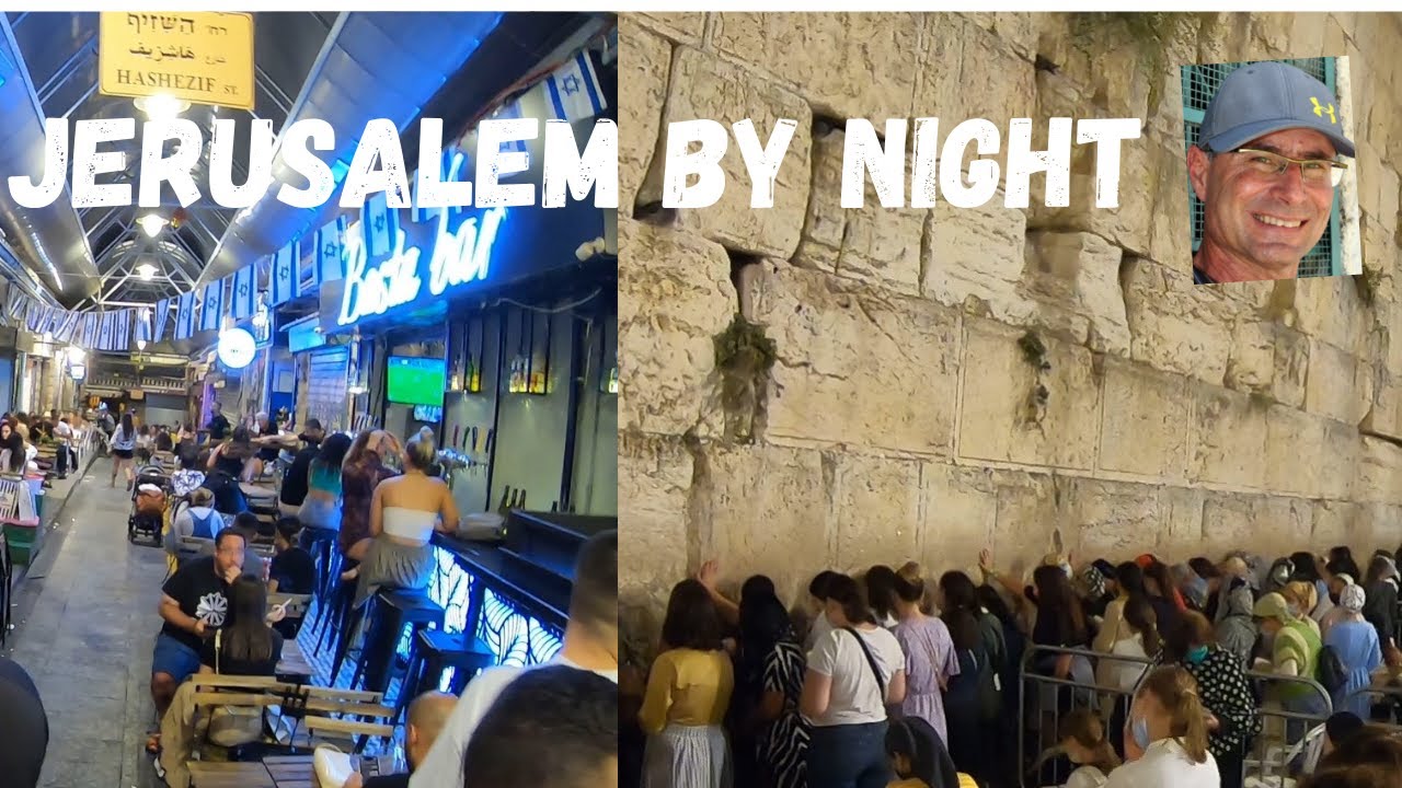 Jerusalem by night | prayers, music and food