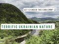 Ukrainian nature: explore with your head in the clouds. Cableway