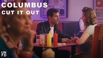Columbus - Cut It Out [Official Music Video]