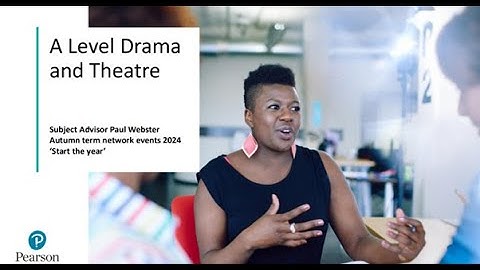 A Level Drama and Theatre: Start the Year