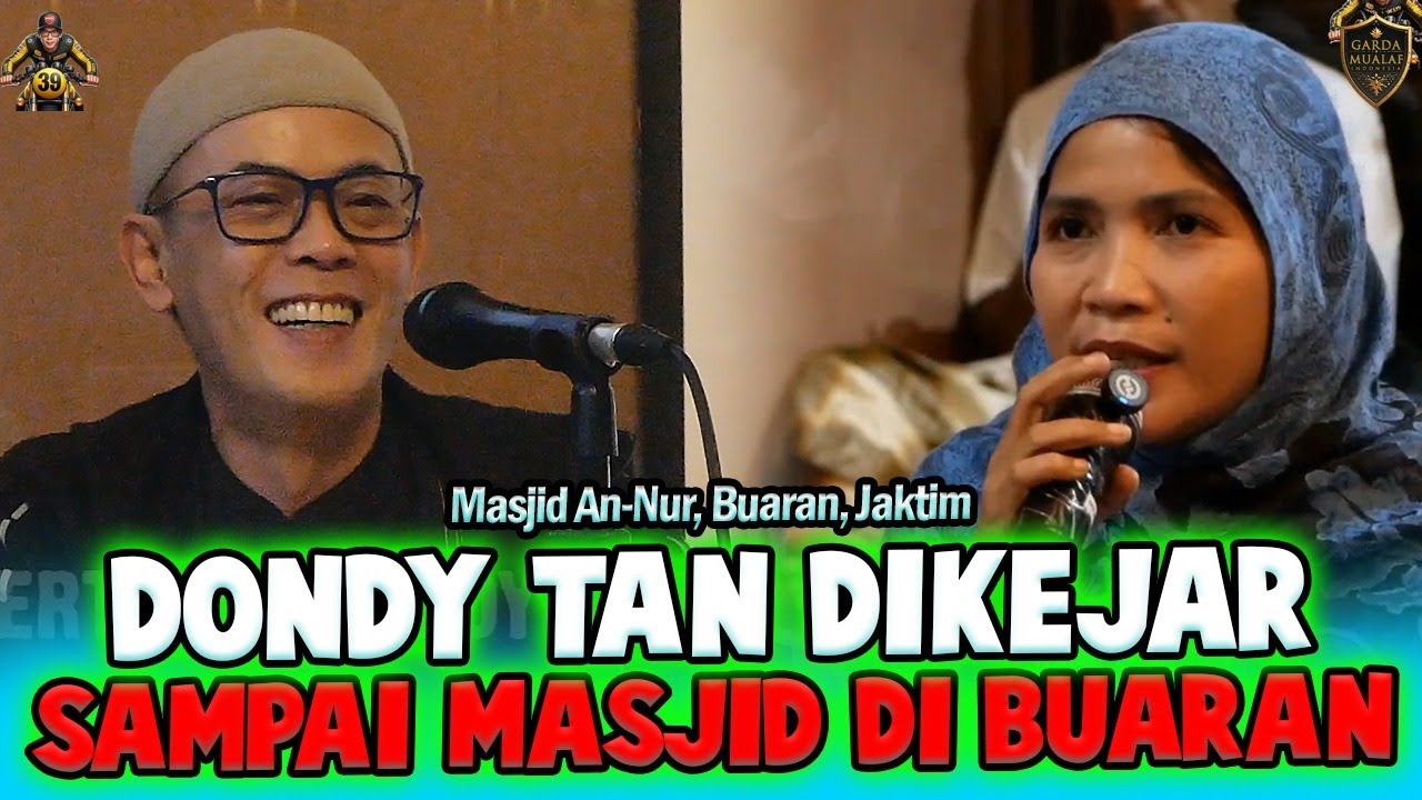 DONDY TAN DIKEJAR SAMPAI MASJID DI BUARAN - Masjid An-Nur Buaran Indah