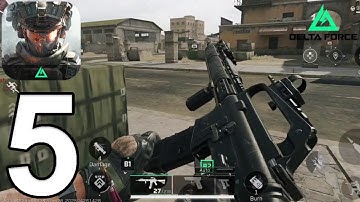 Delta Force Mobile - Gameplay Walkthrough Part 5 - Warfare (iOS, Android)