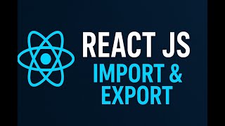 React js - import export,jsx 