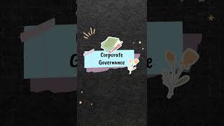 Learn business and basic finance | Corporate Governance