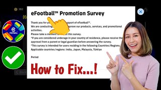 How to Fix eFootball™ Promotion Survey Problem Solve (2026) | Easy Fix