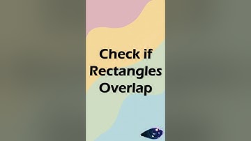 Check if Rectangles Overlap