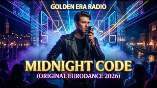 MIDNIGHT CODE (Original Eurodance 2026)