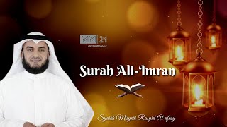 MERDU!!! Surah Ali-Imran 102-108 || Syaikh Misyari Rasyid Al afasy