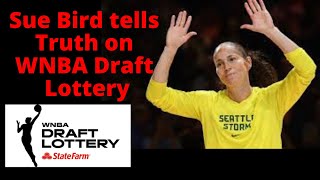 WNBA Draft Lottery Preview - Sue Bird Tells the truth about the draft lottery