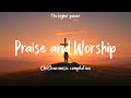 Top Praise and Worship Songs 2023 Playlist ✝️ Nonstop Christian Gospel Songs 🙏