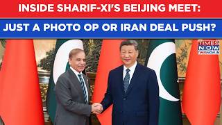 Xi Sharif Beijing Meet: Just Photo Op Or US-Iran Deal Talks With Lens On Pakistan's Mediation Role?