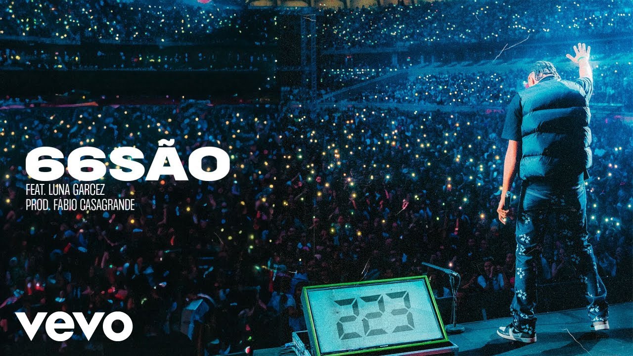 Brunno Ramos, Luna Garcez, Fábio Casagrande - 66SÃO (Official Lyric Video)