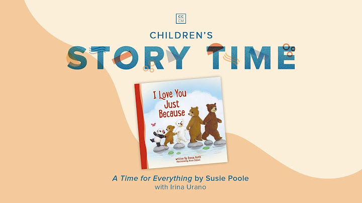 Story Time: A Time For Everything