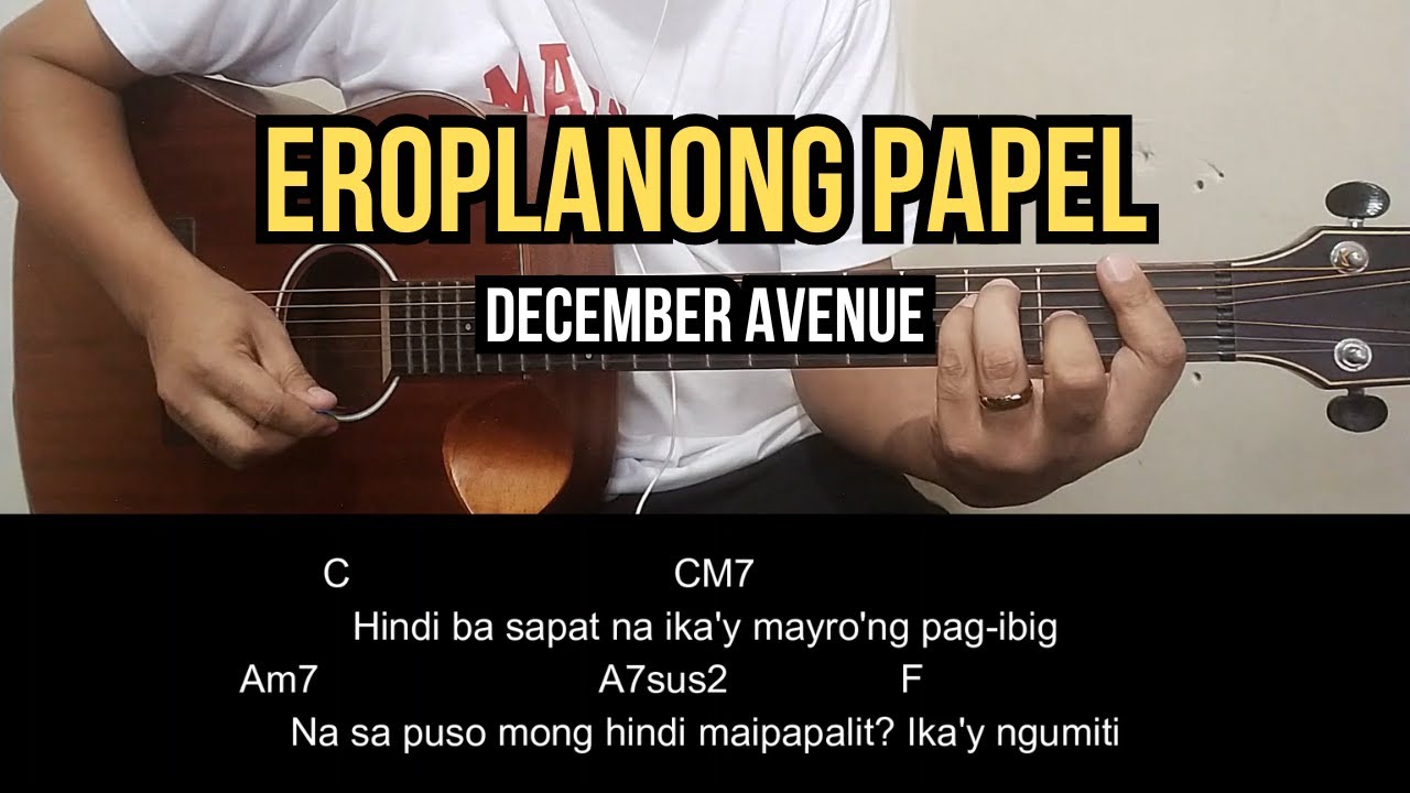 Eroplanong Papel - December Avenue | Guitar Tutorial