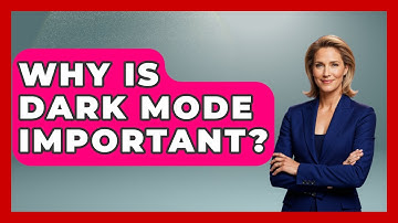 Why Is Dark Mode Important? - Graphic Design Nerd