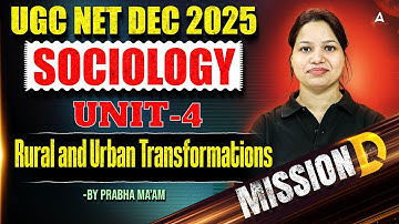 UGC NET Sociology | UGC NET Sociology Unit 4 Rural and Urban Transformations By Prabha Ma