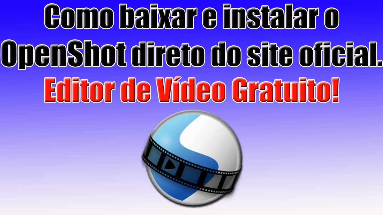 TÉLÉCHARGER OPENSHOT VIDEO EDITOR GRATUIT VIDEO EDITOR OPENSHOT GRATUIT TÉLÉCHARGER