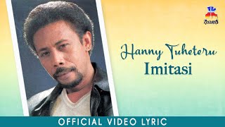 Hanny Tuheteru - Imitasi