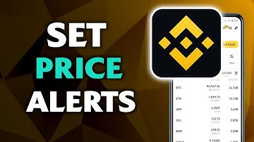How To Set Price Alert On Binance - How To Set Price Alert On Binance App