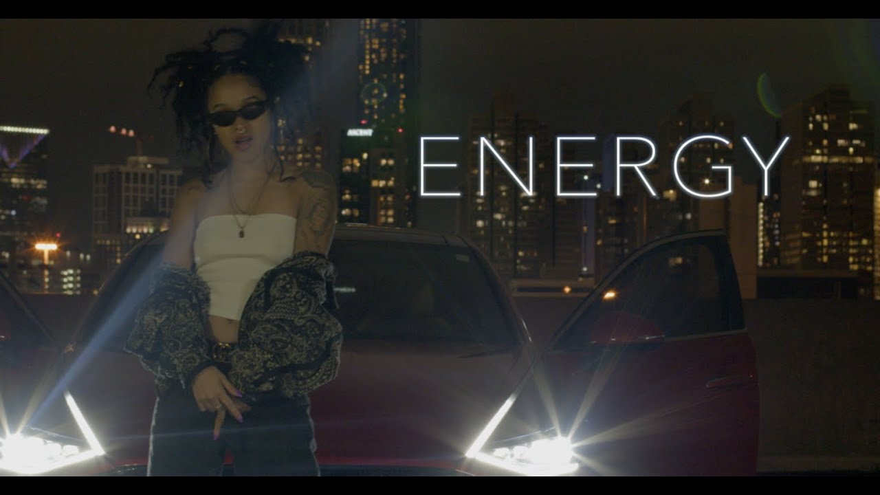 "Energy" Official Music Video x Brielle Smith