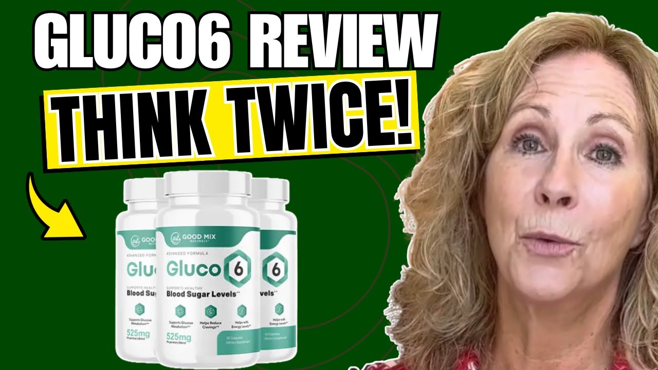 GLUCO6 REVIEW (❌SCAM OR WORTH IT?✅) – Gluco 6 Review – Gluco6 Amazon – Gluco Six Blood Sugar Reviews