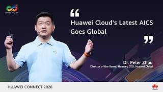Huawei Cloud's Latest AICS Goes Global