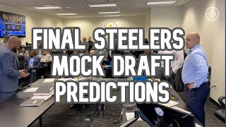 Final Pittsburgh Steelers Mock Draft Predictions