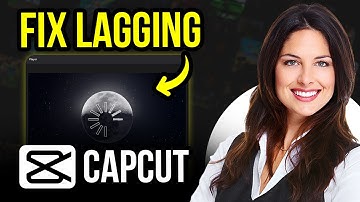 How to Fix CapCut Lag While Editing for Smooth Video Playback on PC (2025)