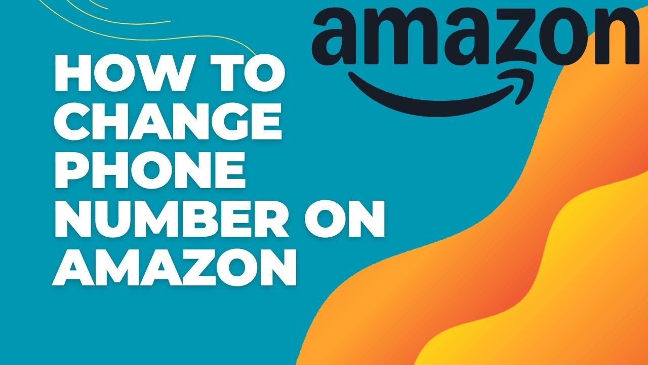 How To Change Phone Number On Amazon Account 2024 YouTube how-to-change-phone-number-on-amazon-account-2024-youtube