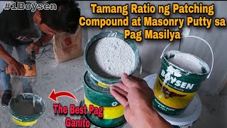 Ano ang Tamang Mixture Ng Masonry Putty at Patching Compound Sa Masilya