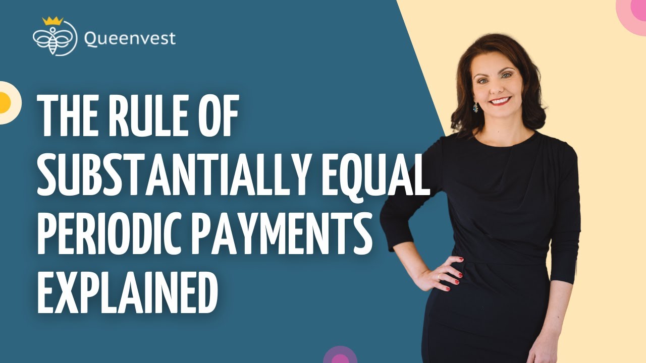The Rule of Substantially Equal Periodic Payments (SEPP) Explained
