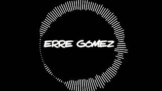 Musica De Antro Julio 2026 Gogueo Tribal Dj Erre Gómez 