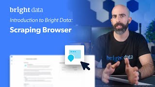 Introduction to Bright Data | Scraping Browser