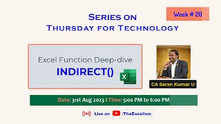 INDIRECT() - Excel Function Deep-dive - Thursday for Technology # 20