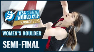Women's Boulder semifinal || Hachioji 2023