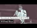 Wilfred bion tavistock clinic seminars  48 1978