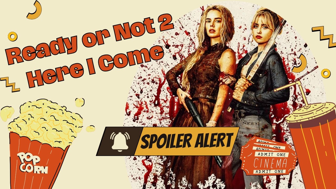 Ready or Not 2 Full Movie Recap — The Dark Secret Revealed - YouTube