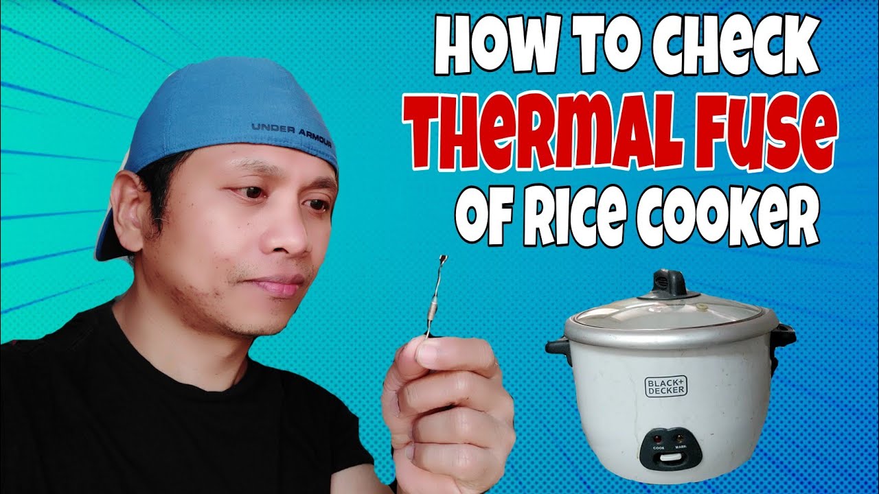 how to check and repair the thermal fuse of rice cooker buhay OFW sa