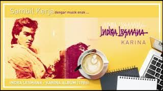 Indra Lesmana - Karina Album (1986)