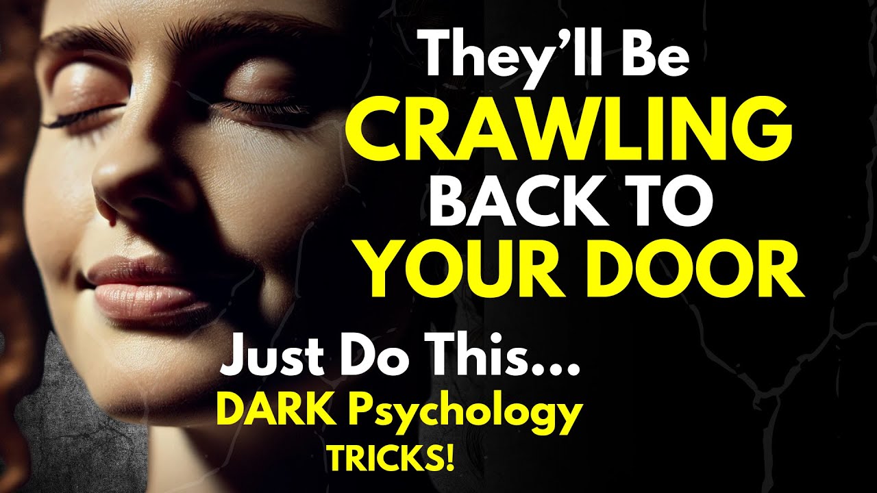 They’ll Be Crawling Back to Your Door... Just Do This ~Dark Stoic Psychology
