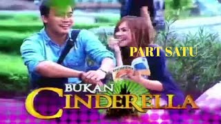 Film Romantis indo,, Bukan Cinderella,, Part Satu 2018